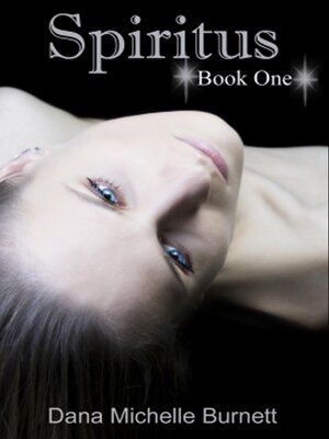 cover image of Spiritus, a Paranormal Romance (Spiritus Series Book#1)